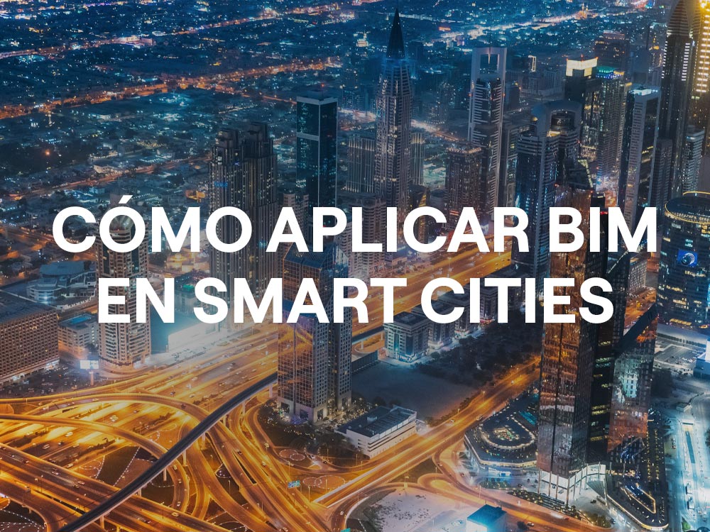 Smart Cities y BIM