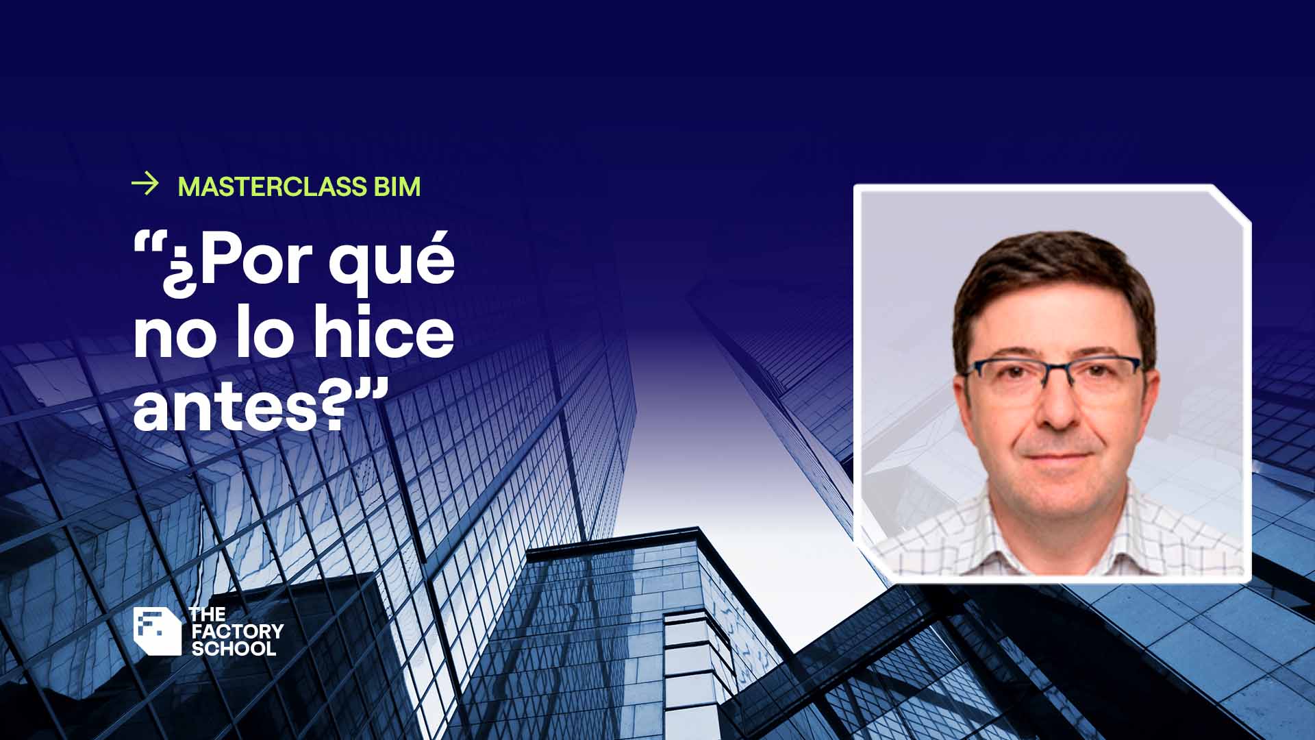 Entrevista a Isidro Reinventarse profesionalmente con BIM