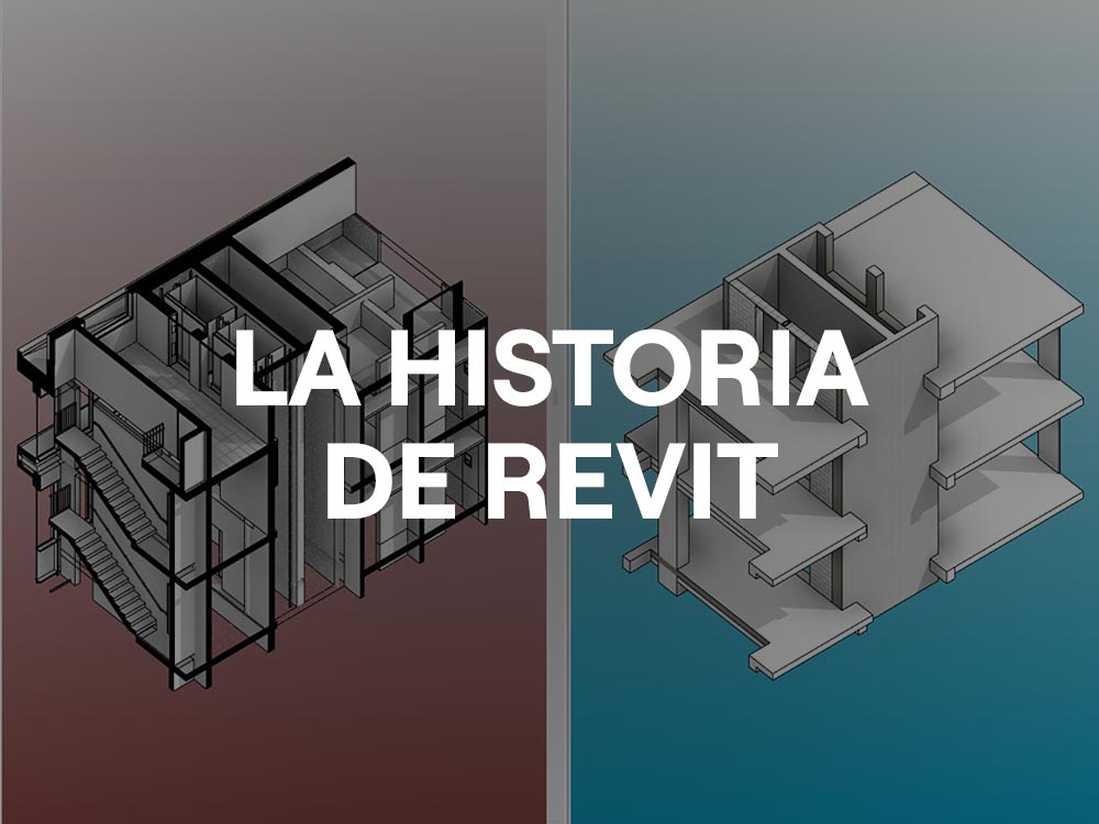 La Historia de Revit