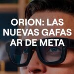 GAFAS REALIDAD AUMENTADA ORION