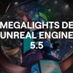 Que es Megalights de Unreal Engine 5.5