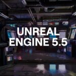 Novedades Unreal Engine 5.5