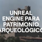 Unreal Engine en patrimonio arqueológico