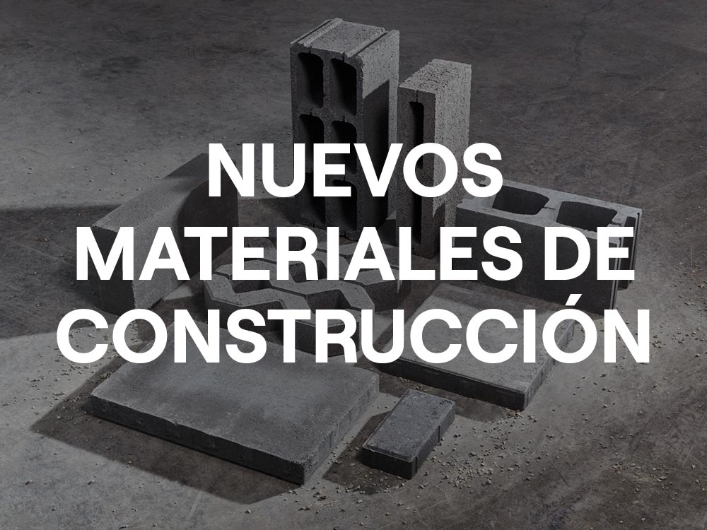 Nuevos Materiales de Construcción Innovadores