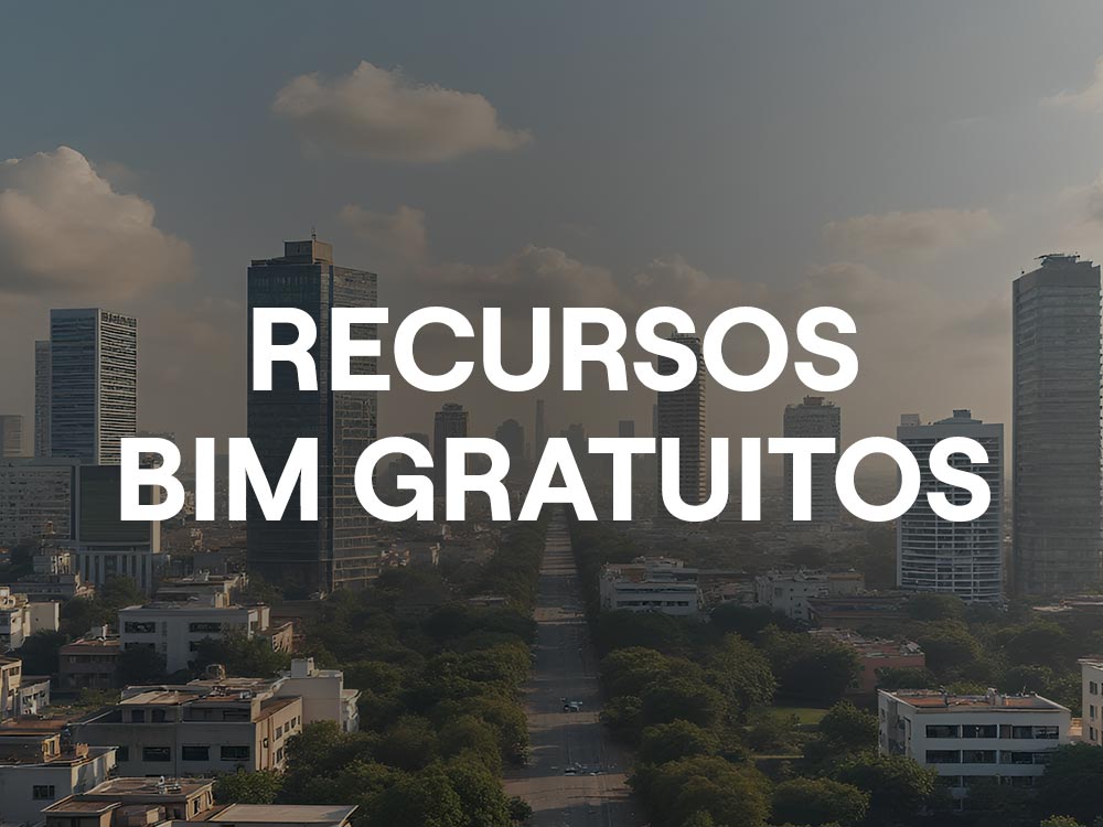 Recursos BIM Gratis