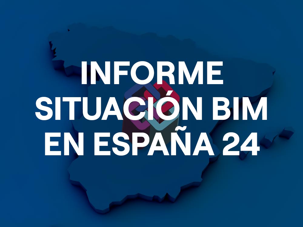 Informe Situación BIM en España 2024