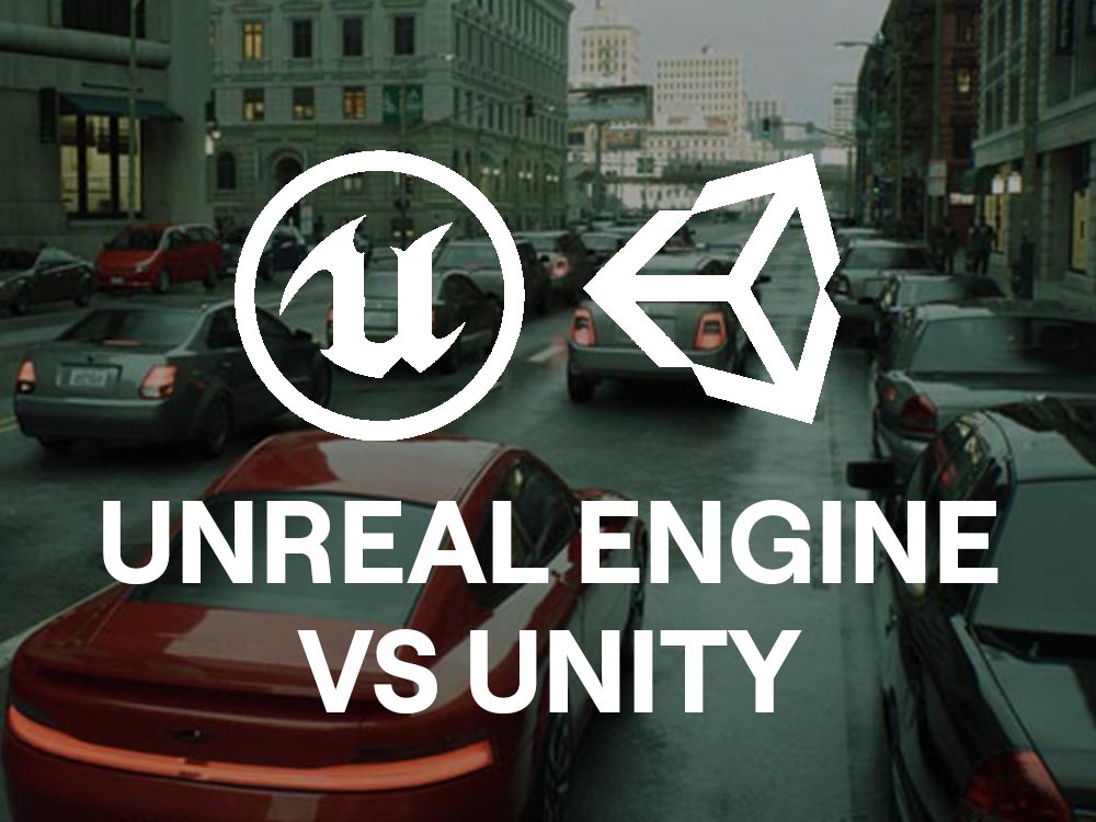 Unreal Engine vs Unity