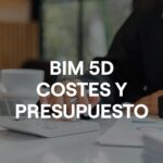 Del 3D al BIM 5D
