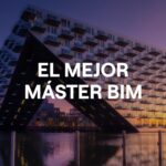 El Mejor Máster BIM