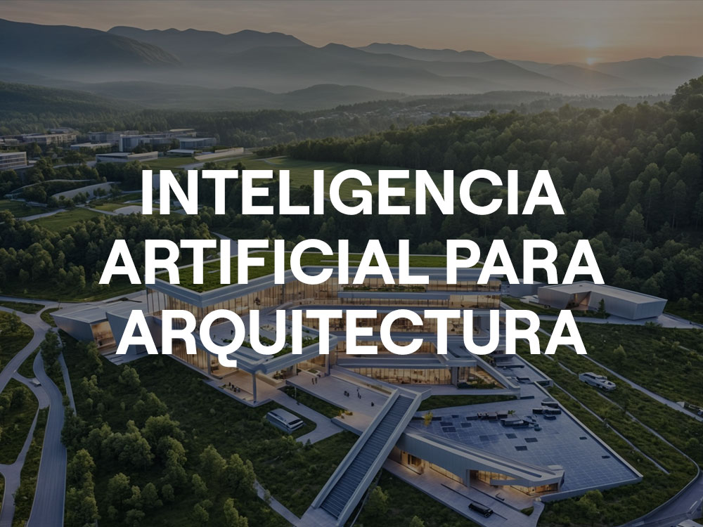 Inteligencia Artificial para Arquitectura