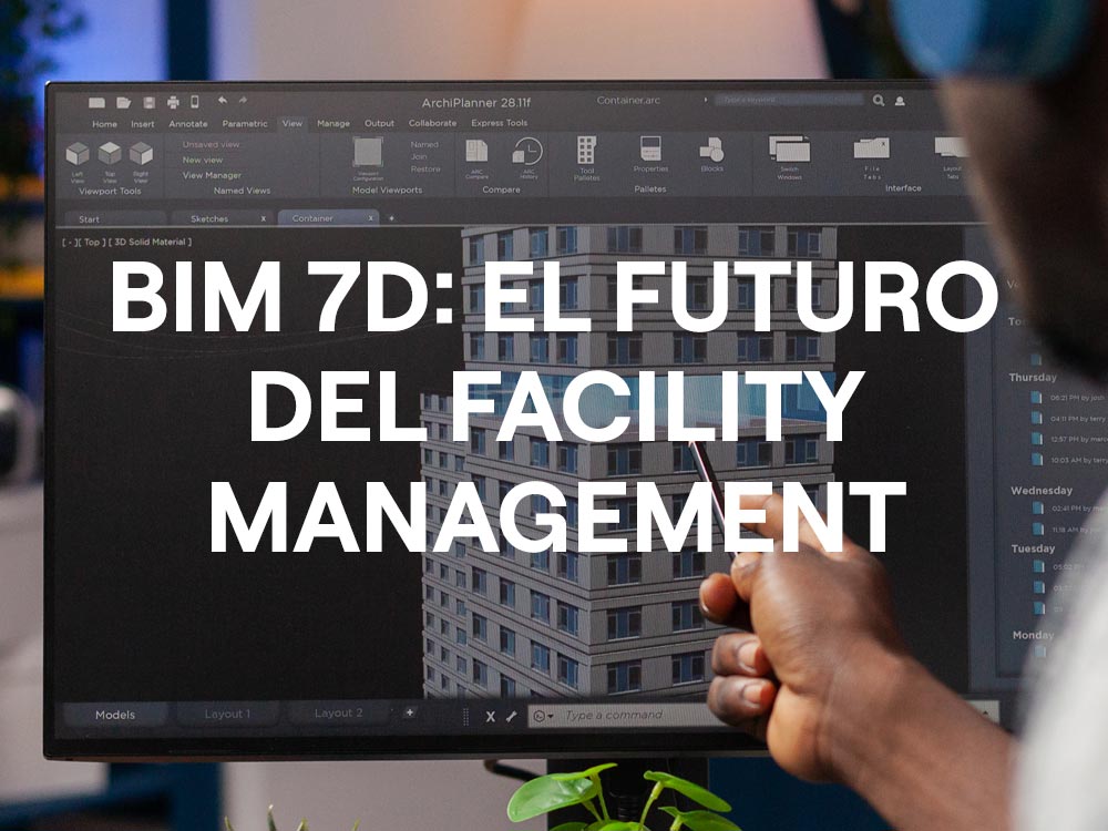 BIM 7D el futuro del facility management