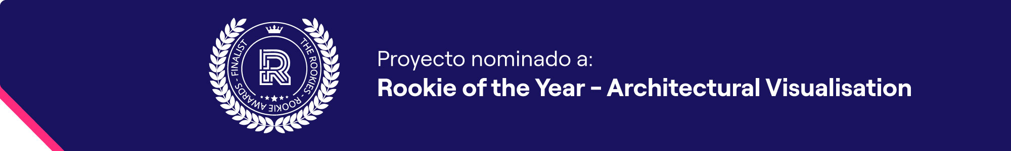 Nominacion Rookie of the Year - Architectural Visualisation