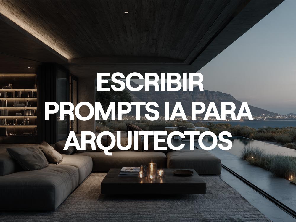 Como escribir propmts ia para arquitectos