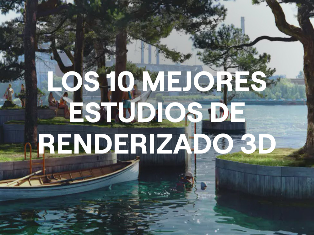 Los 10 mejores artistas y estudios de diseño dedicados al renderizado 3D