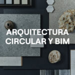 BIM y arquitectura circular, edificios como banco de materiales, BAMB