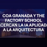 El COA Granada y The Factory School acercan la IA aplicada a la arquitectura con una primera sesión para colegiados