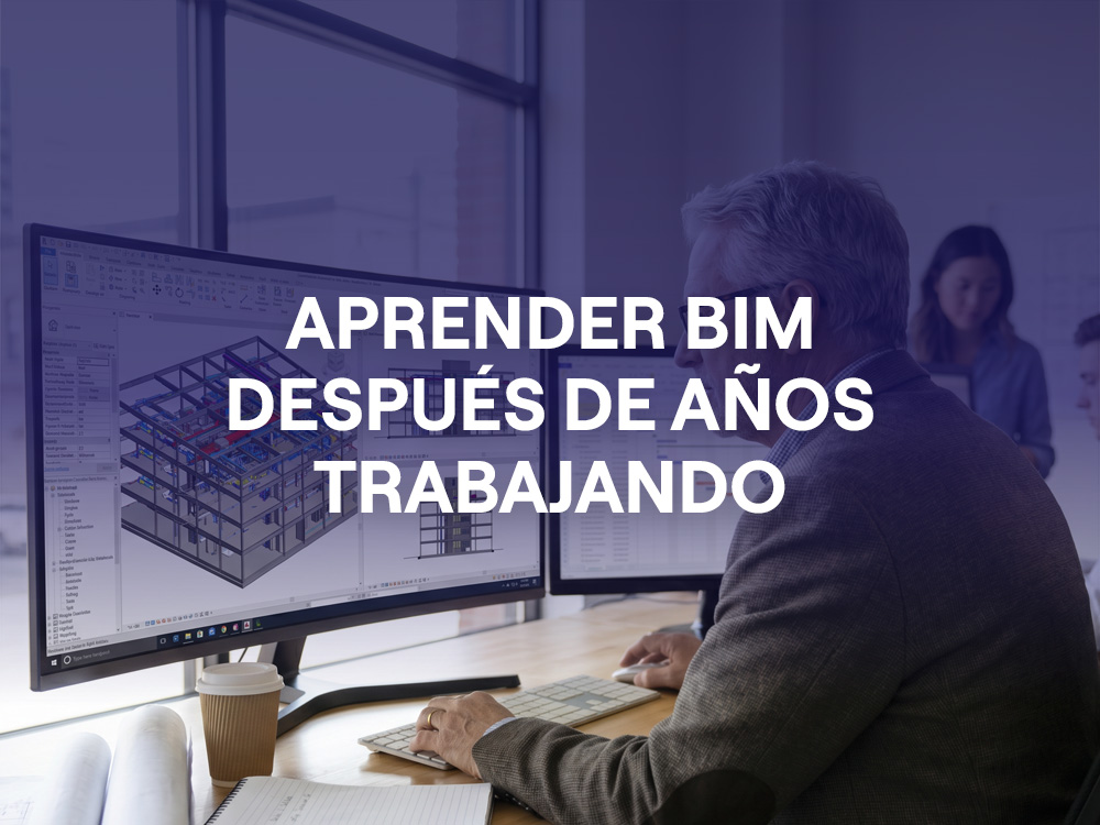 Aprender BIM con experiencia: cómo actualizarse sin empezar de cero