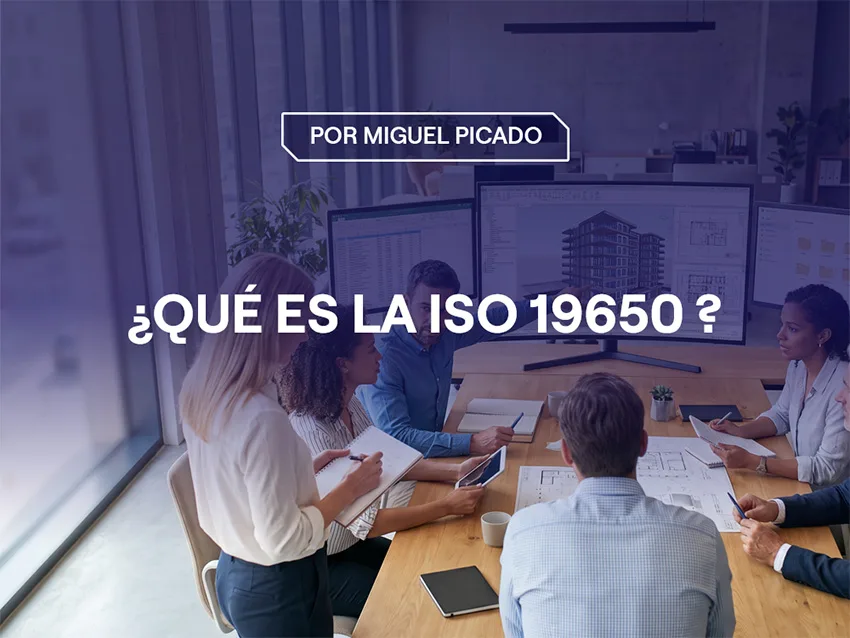 ¿Qué es la ISO 19650?