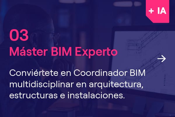 Casos de éxito del Máster BIM Manager: 3 alumnos, 3 caminos profesionales diferentes 4 Itinerario BIM Máster BIM Experto + IA