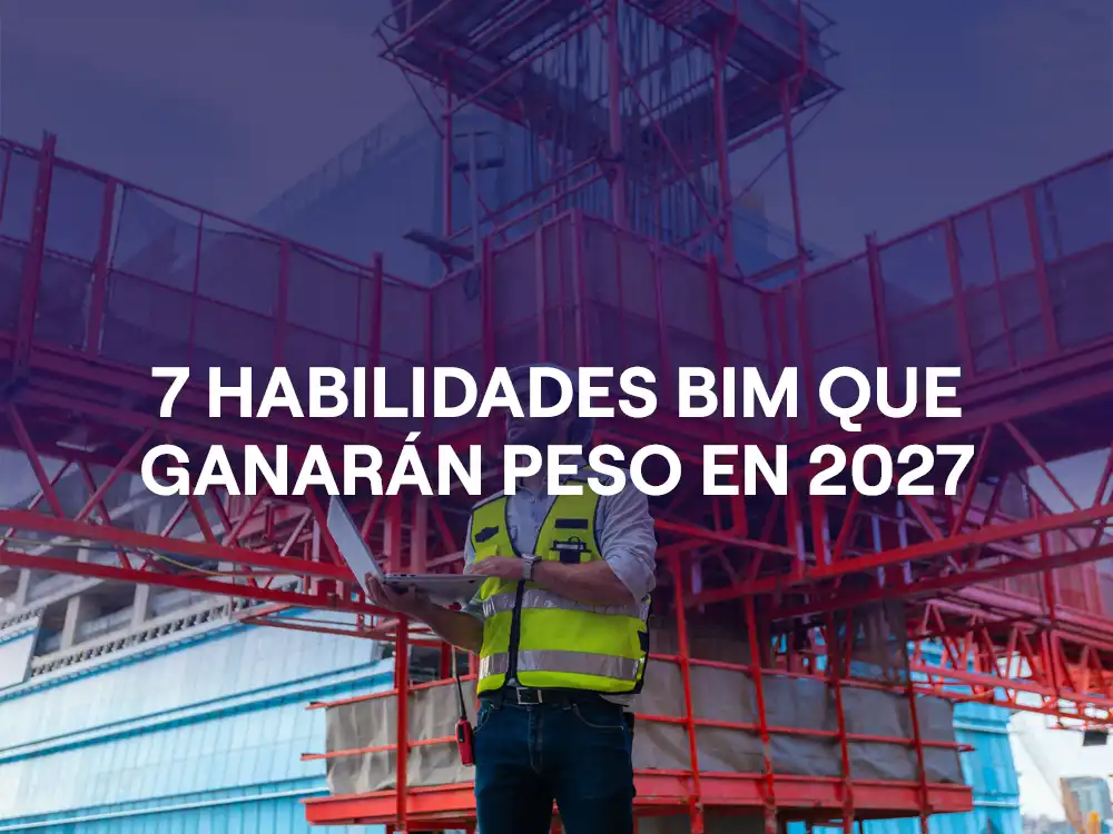 Portada artículo Las 7 competencias BIM que están ganando peso de cara a 2027