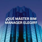 Portada del artículo The Factory School vs Espacio BIM vs ZIGURAT: ¿qué Máster BIM Manager elegir?