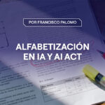 Portada del artículo: Alfabetización en IA y AI Act: qué deben saber los arquitectos e interioristas