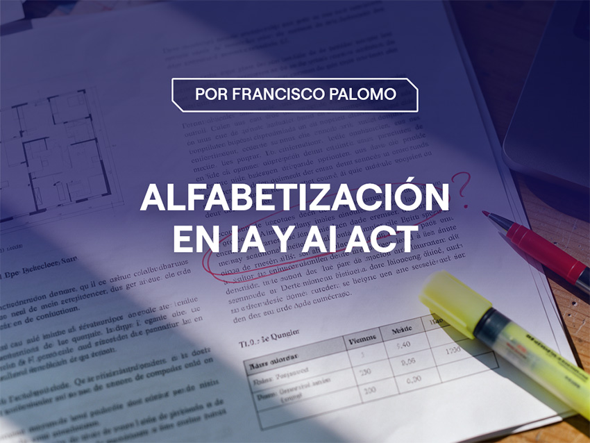 Portada del artículo: Alfabetización en IA y AI Act: qué deben saber los arquitectos e interioristas
